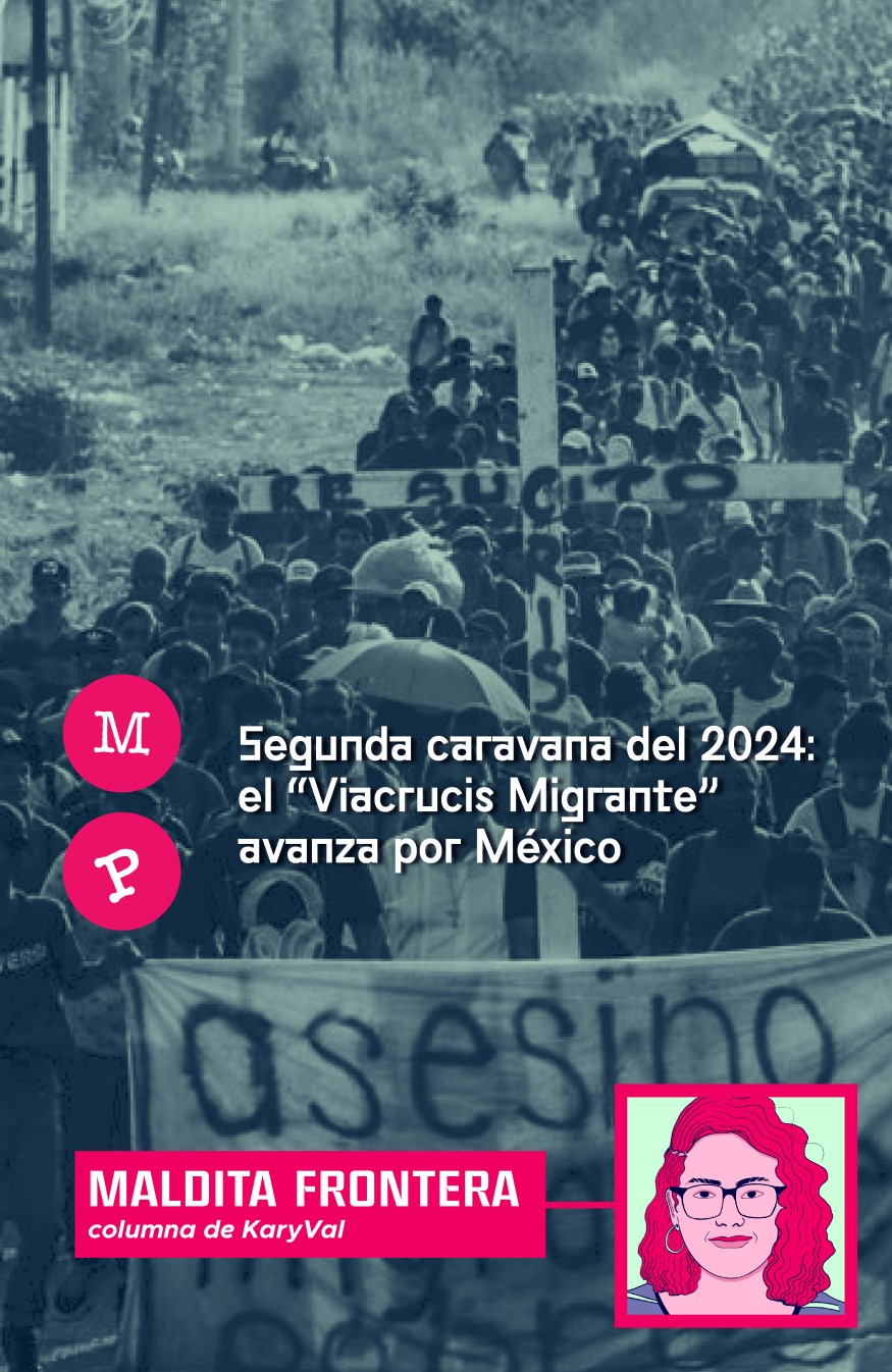 Lee más sobre el artículo Segunda caravana del 2024: el “Viacrucis Migrante” avanza por México