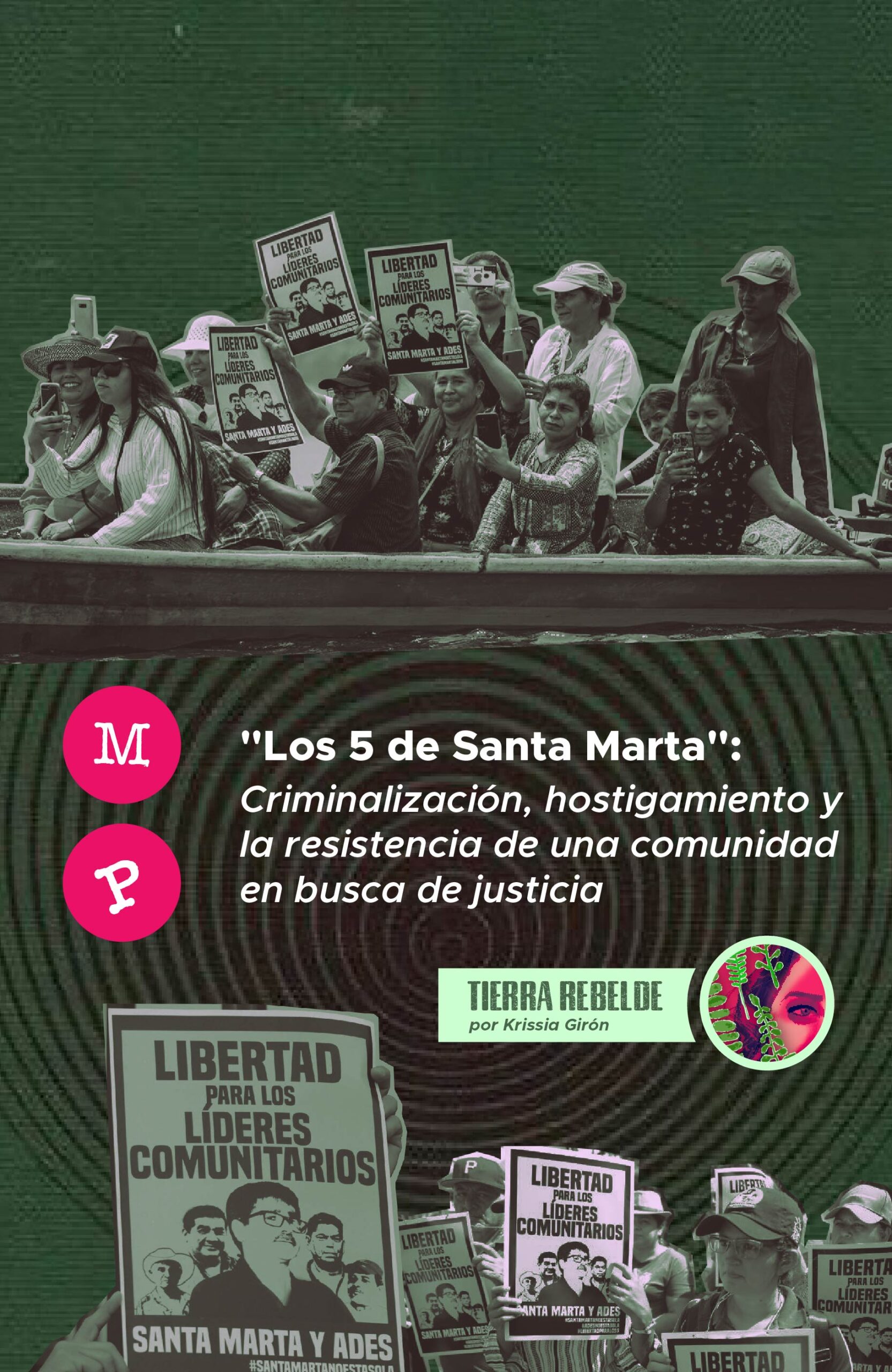 Lee más sobre el artículo «Los 5 de Santa Marta»: Criminalización, hostigamiento y la resistencia de una comunidad en busca de justicia