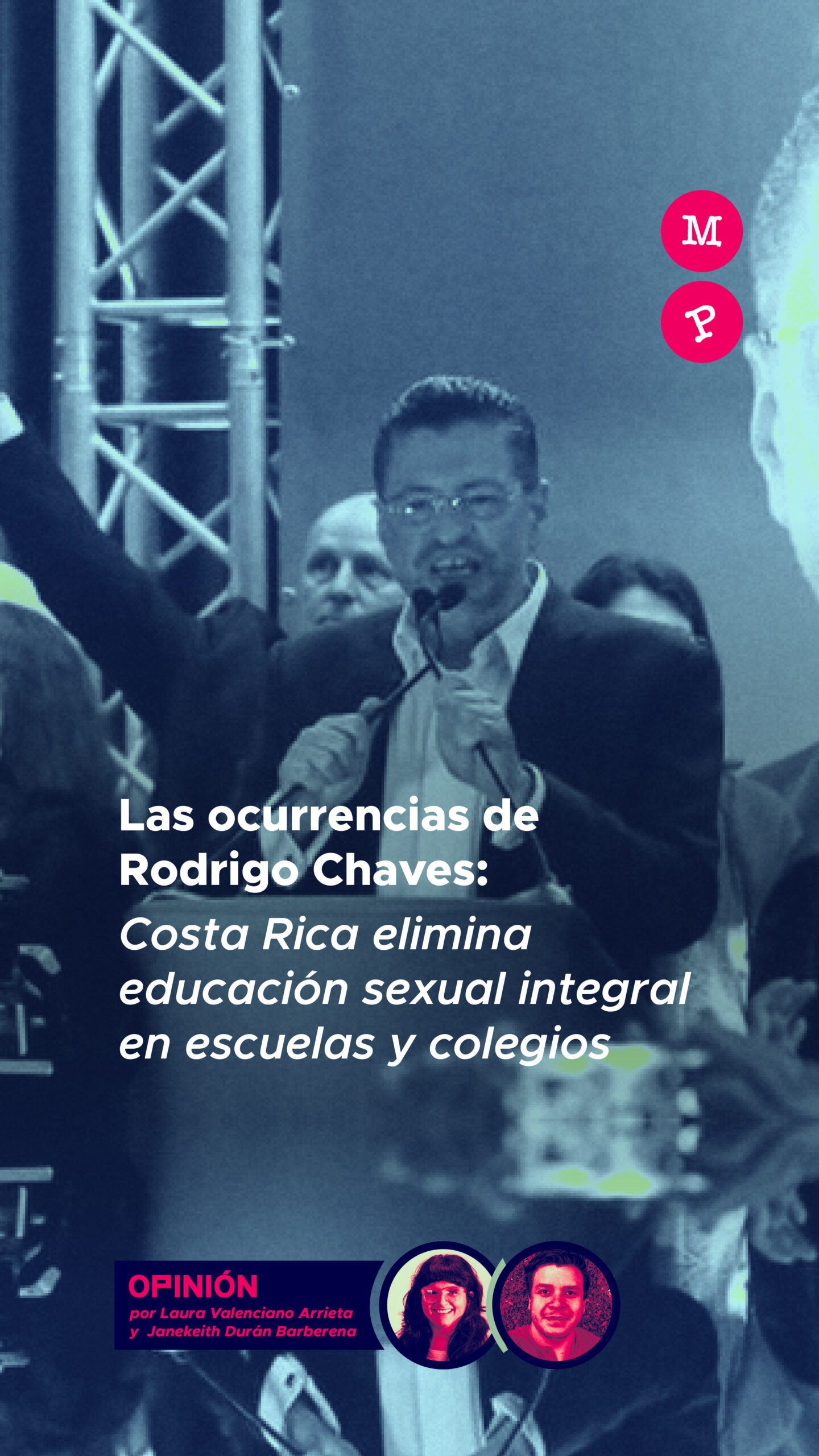 Lee más sobre el artículo Las ocurrencias de Rodrigo Chaves: Costa Rica elimina educación sexual integral en escuelas y colegios 