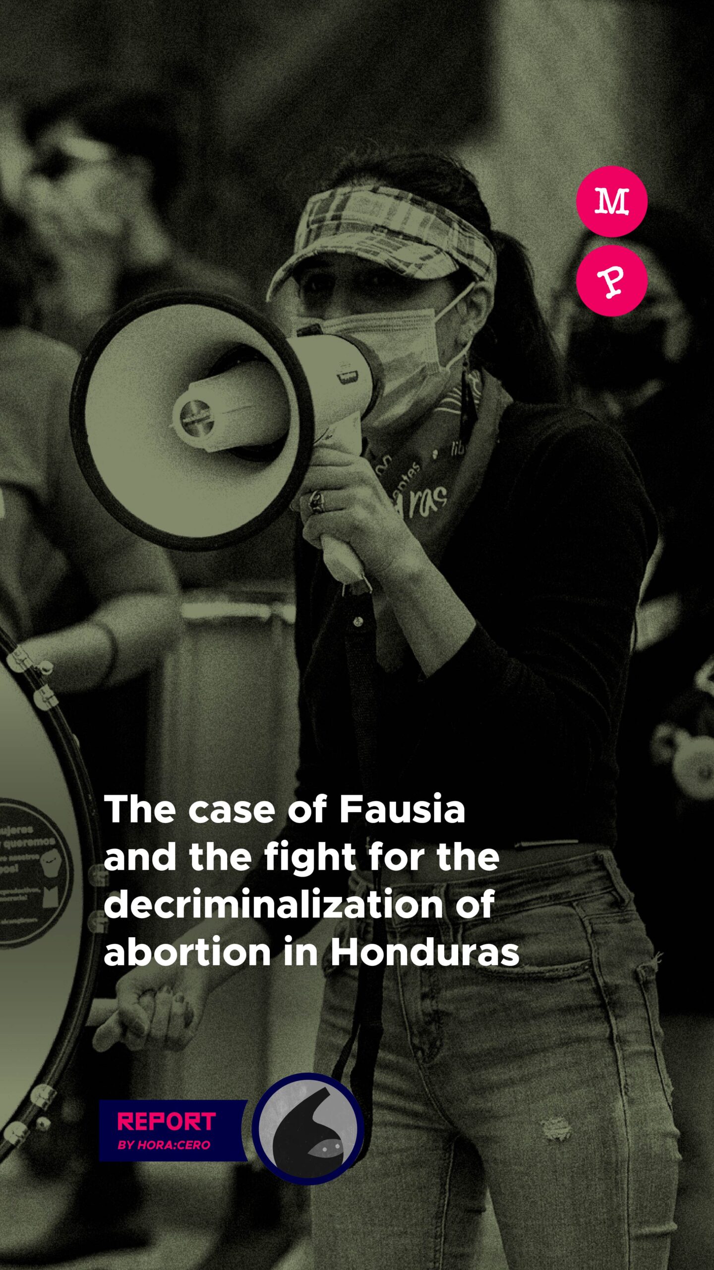 En este momento estás viendo The case of Fausia and the fight for the decriminalization of abortion in Honduras